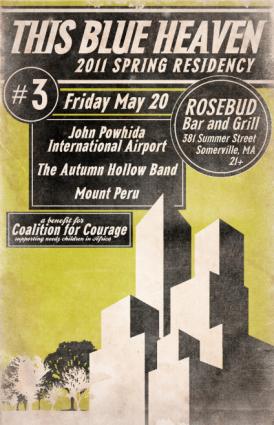 This Blue Heaven, John Powhida Int’l Airport, Autumn Hollow Band, Mount Peru — Tonight @ Rosebud