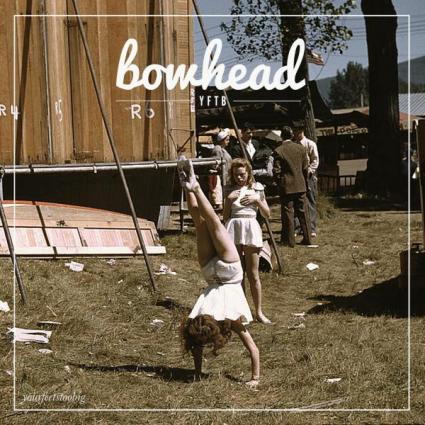 From Our Open Blog: YFTB “Bowhead”