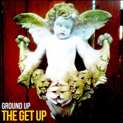 Ground_Up_The_Get_Up-front-large