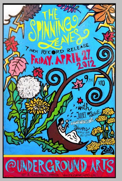 The Spinning Leaves 7” Release Party at Underground Arts April 27