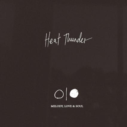 New Video: “Melody, Love & Soul” – Heat Thunder