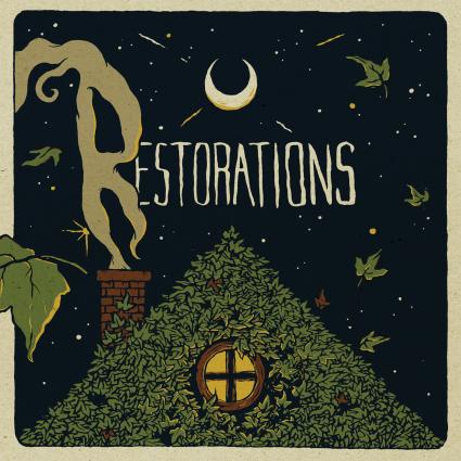 Restorations Release New LP & Available for Streaming