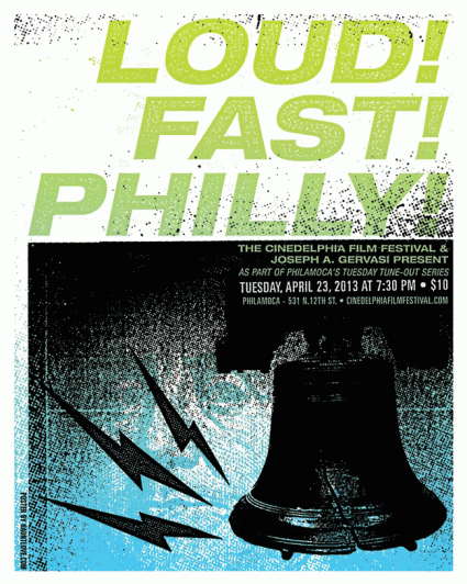 Tuesday Tune-Out Screening LOUD! FAST! PHILLY! at PhilaMOCA April 23