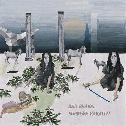 Album Review: Supreme Parallel – Bad Braids