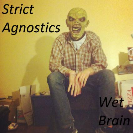 Strict Agnostics