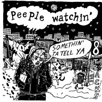 Peeple Watchin’ Have “Somethin’ Ta Tell Ya”