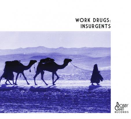 Work-Drugs-Insurgents