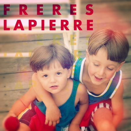 Freres Lapierre kick off 2014 with eponymous debut album