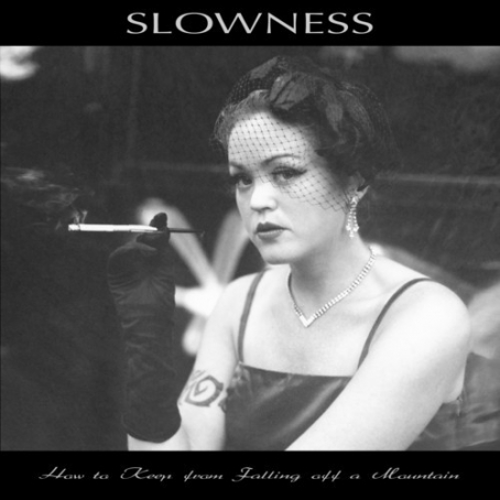 slowness