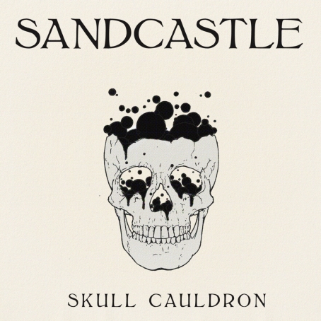 The Deli Philly’s April Record of the Month: Skull Cauldron – Sandcastle