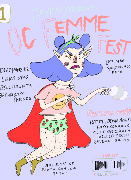 On Saturday, Santa Ana’s DIY venue Top Acid hosts OC Femme Fest