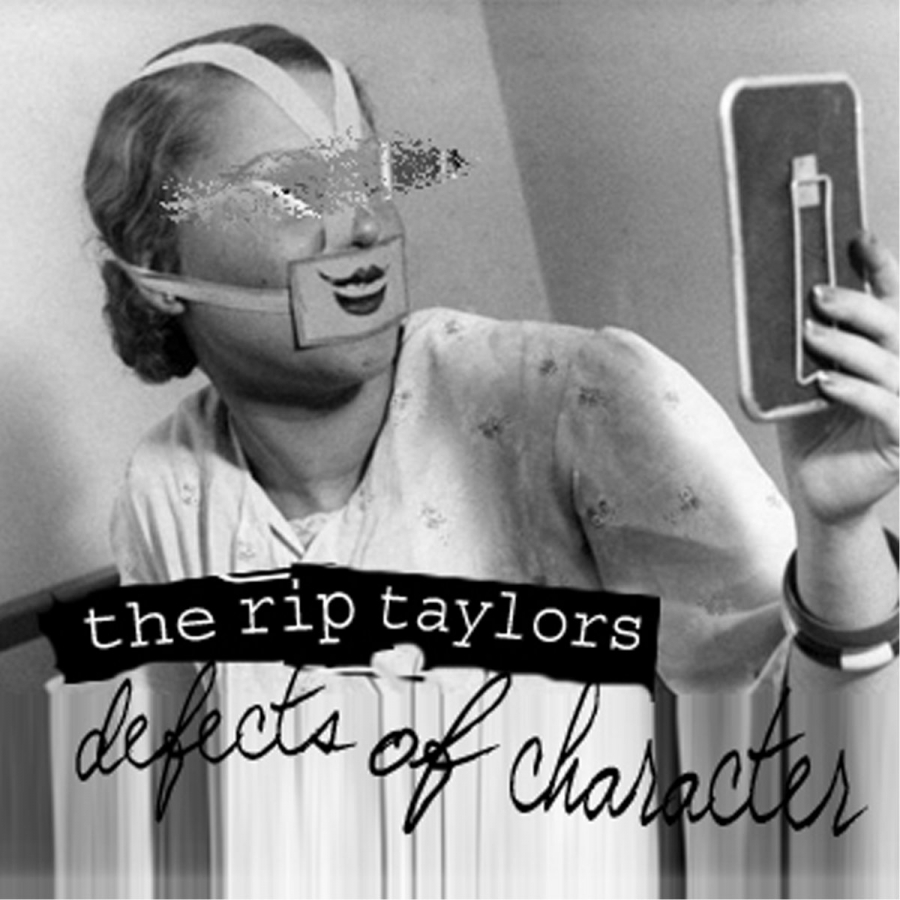 Punk band The Rip Taylors release “Defects of Character”