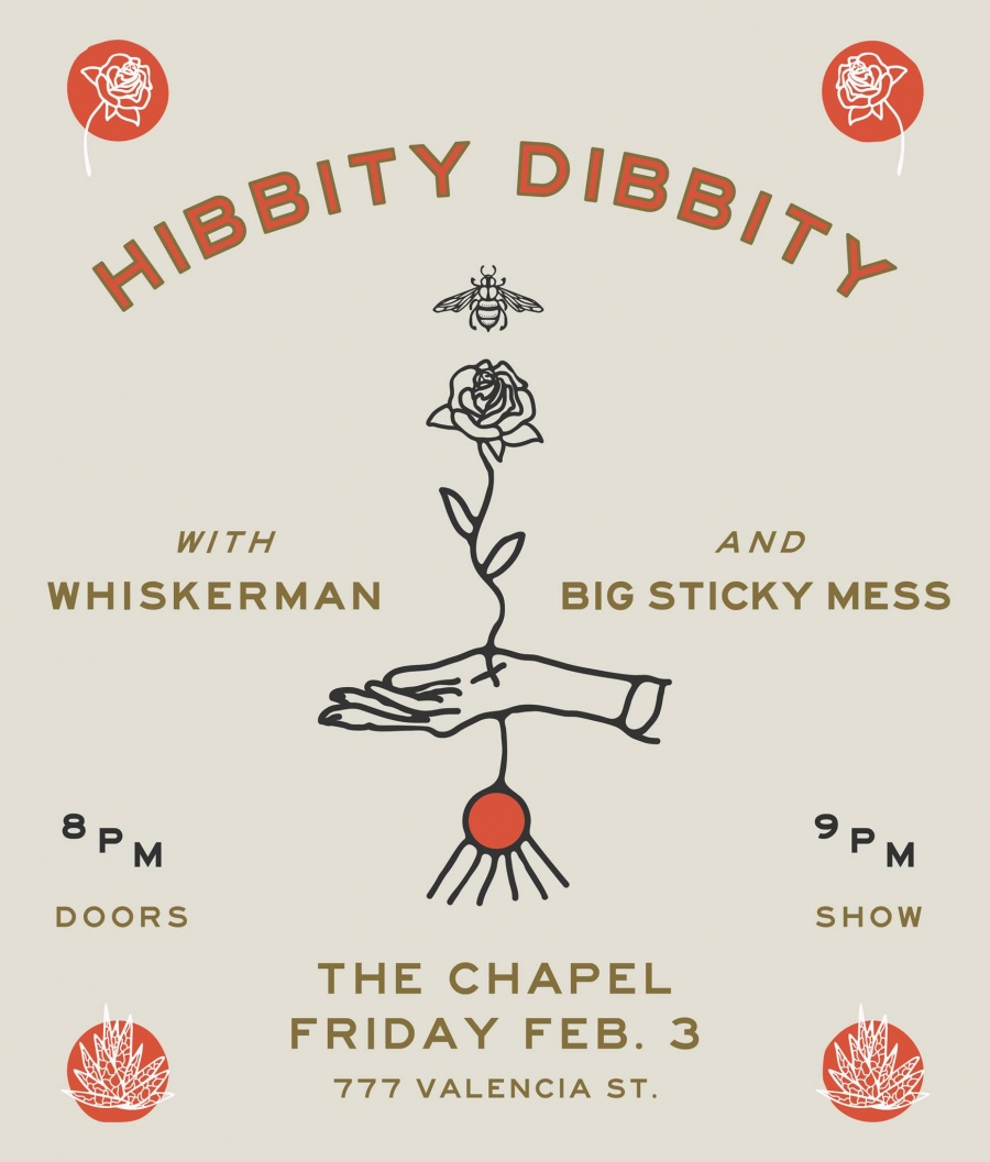 Hibbity Dibbity Whiskerman, Big Sticky Mess Perform at The Chapel – 2/3