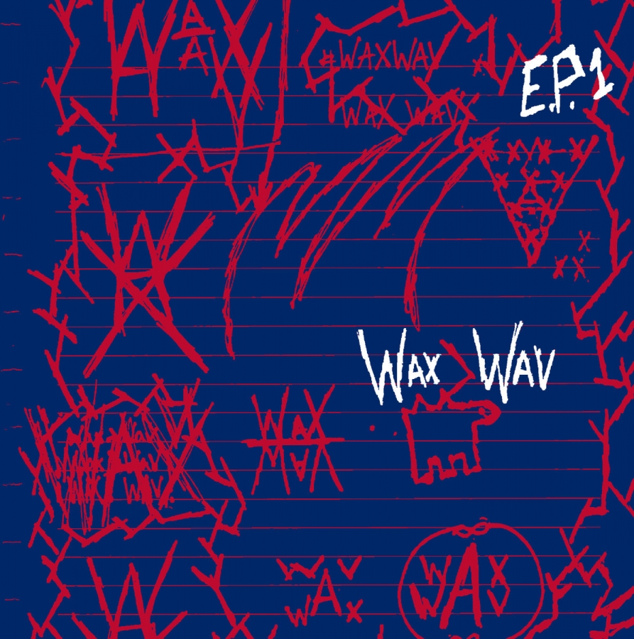 Debut Wax Wav EP Available for Streaming & Purchase