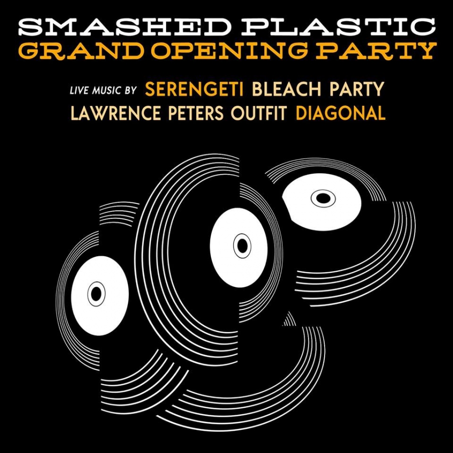 Smashed Plastic Pressing Grand Opening February 2nd