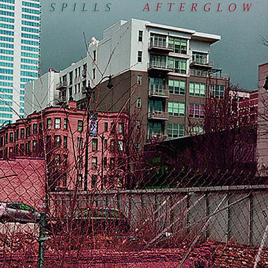 Spills “Afterglow”