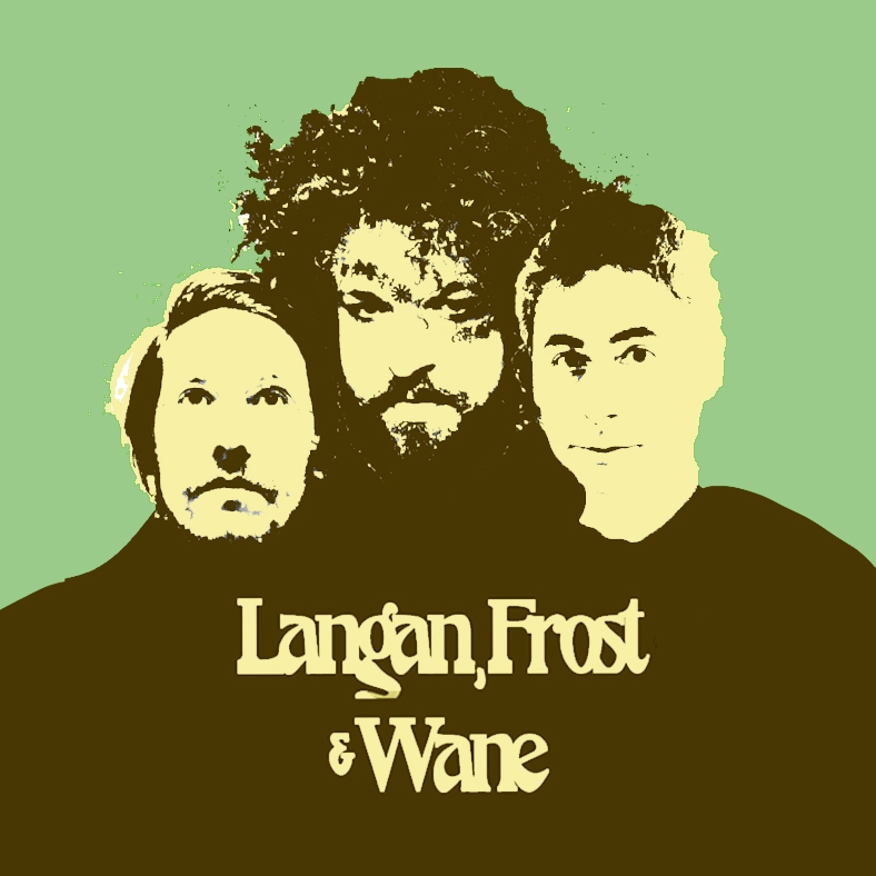 Langan, Frost & Wane Run the Gamut on New Album