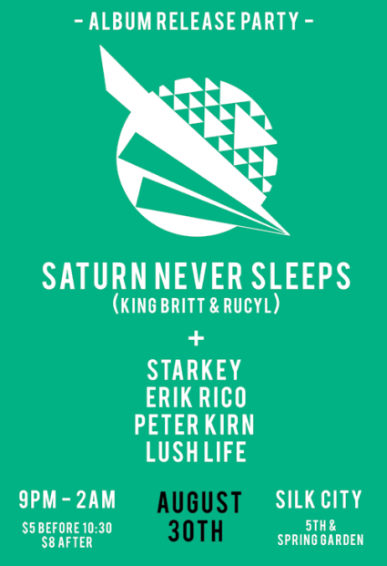 Saturn Never Sleeps Album Release Party at Silk City Aug. 30
