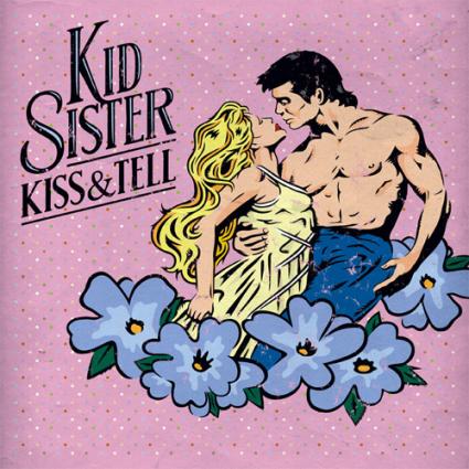 kid-sister-kiss-and-tell-cover