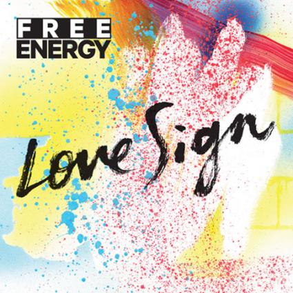 Album Review: Love Sign – Free Energy