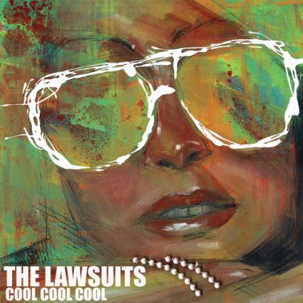The Lawsuits New LP Available for Streaming & Purchase
