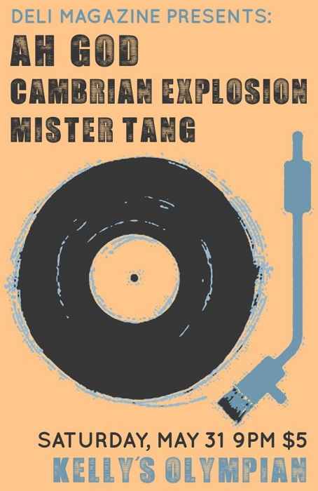 Deli Portland Presents: Ah God // Cambrian Explosion // Mister Tang