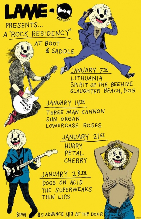 The Superweaks, Thin Lips, & Dogs On Acid Complete Lame-O Records “Rock Residency” at Boot & Saddle Jan. 28