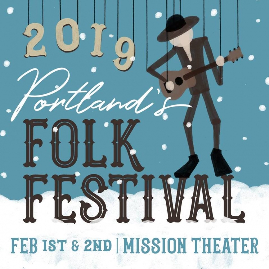 The 2019 Portland’s Folk Festival
