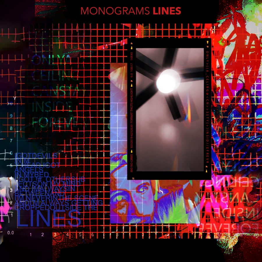 Monograms’ “LINES (featuring Kat E)” encapsulates our current secluded worlds