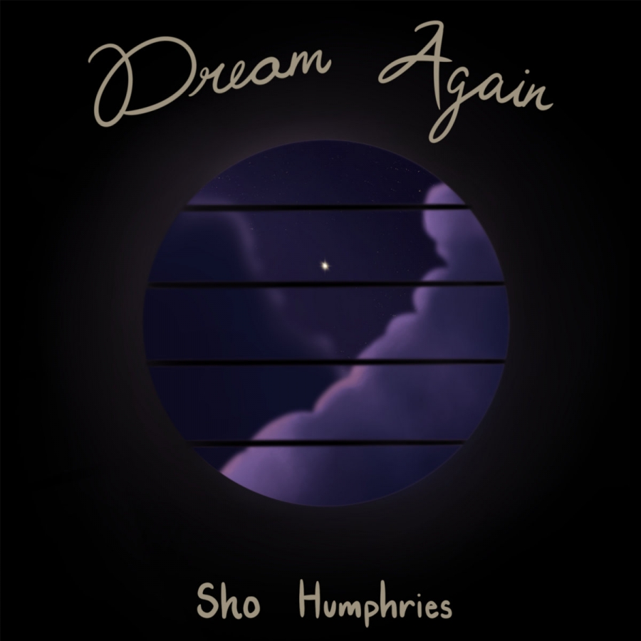 Reinvention or Reimagination: Sho Humphries Urges Us to “Dream Again”